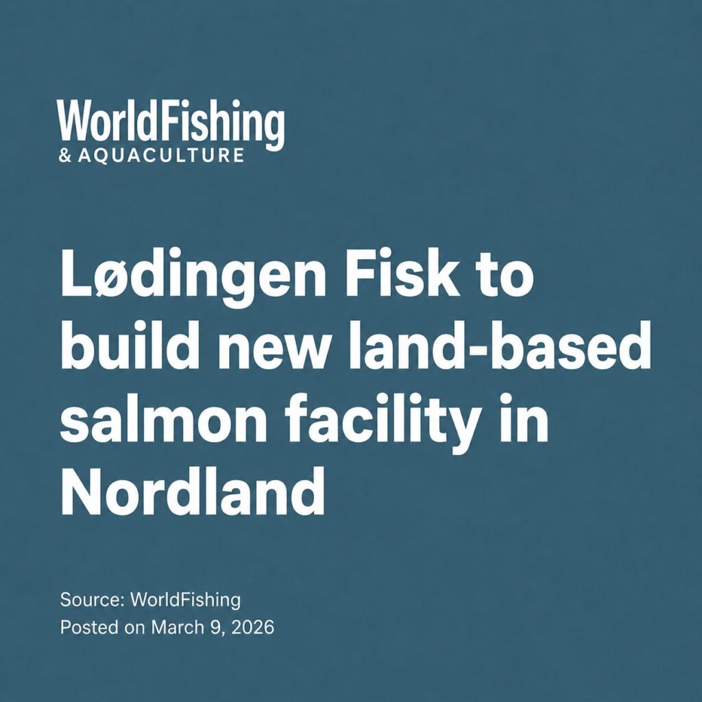 Lødingen Fisk to build new land-based salmon facility in Nordland